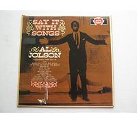 Al Jolson - Say It With Songs