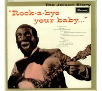 Al Jolson - The Jolson Story - Rock-A-Bye Your Baby