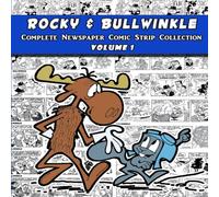 Al Kilgore Rocky & Bullwinkle: The Complete Newspaper Comic Strip Al Kilgore Multicolor