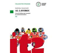 Al lavoro!: Volume + digitale A2