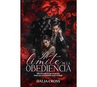 Al límite de la obediencia: Mafia romance