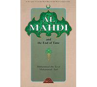 Al Mahdi and the End of Time