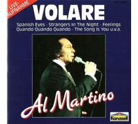 Al Martino - Teilweise LIVE interpretierte Kulthits einer unvergessenene Stimme des Dolce Vita Pops