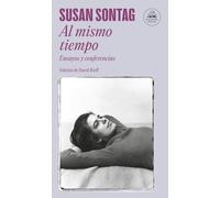 Al mismo tiempo: Ensayos y conferencias (Random House)