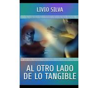 Al otro lado de lo tangible.