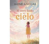 AL OTRO LADO DEL CIELO