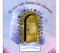 Al otro lado llaman las valientes