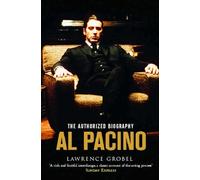 Al Pacino : The Authorized Biography