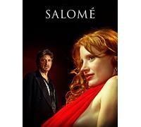 Al Pacino Presents: Wilde Salome / Salome