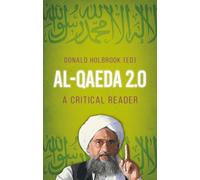 Al-Qaeda 2.0 : A Critical Reader