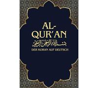 AL-QURAN Der heilige Koran auf Deutsch