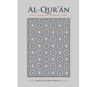 Al - Qur'an: The Path to Perfection