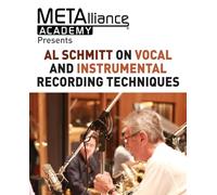 Al Schmitt on Vocal and Instrumental Recording Techniques (METAlliance Academy)