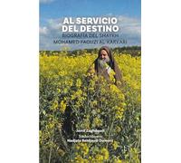 Al Servicio Del Destino: Biografía del Shaykh Mohamed Faouzi al-Karkari