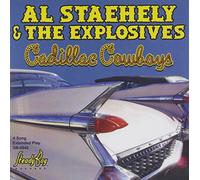 Al Staehely & The Explosives - Cadillac Cowboys Ep
