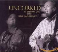 Al Stewart - Uncorked