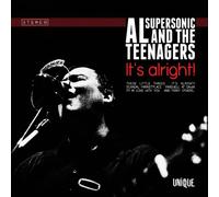Al Supersonic & The Teenagers - It's Alright [VINYL]