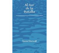 Al Sur de la Batalla