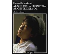 Al Sur de la Frontera, Al Oeste del Sol: 520 (Coleccion Andanzas)