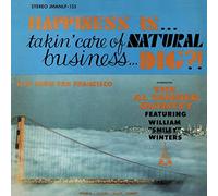 Al Tanner Quintet - Happiness Is... Takin' Care of Natural Business... Dig?