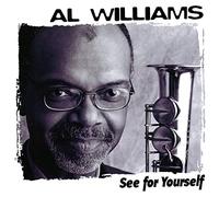 Al Williams - See For Yourself - See For Yourself