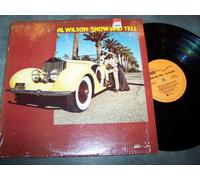AL WILSON LP, SHOW AND TELL (US ISSUE EX/EX VINYL)