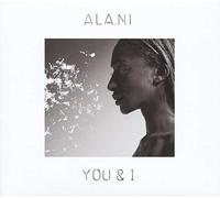 ALA.NI - YOU & I