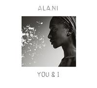 Ala.Ni - You & I