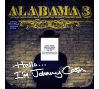Alabama 3 - Hello I'm Johnny Cash [7" VINYL]
