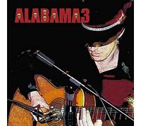 Alabama 3 - Last Train To Mashville [VINYL]