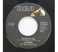 ALABAMA 45 RPM MOUNTAIN MUSIC / NEVER BE ONE