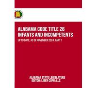 Alabama Code Title 27 - Insurance: Up to Date, as of November 2024, Part 1
