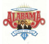 Alabama - For The Record: NUMBER ONE HITS