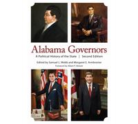 Alabama Governors : A Political History of the State