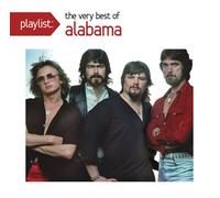 ALABAMA - Playlist: The Very Best of Alabama