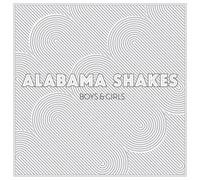 Alabama Shakes - Boys & Girls