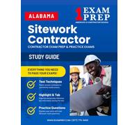 Alabama Sitework Contractor Exam Prep Study Guide: Practice Exams, Book Overviews & How to Highlight and Tab Your Books