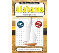 Alabama Word Search Book: Puzzles With Easy to Read Print about The Yellowhammer State | 6x9 inches 110 pages | Gift for Vacations, Holidays, Travel Games