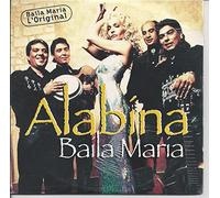 Alabina feat. Ishtar & Los Ninos de Sara - Baila Maria (UK Import)