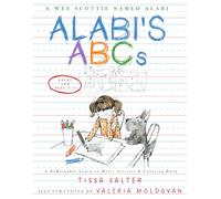 Alabi's ABCs: A ReBarkable Learn-to-Write, Coloring, and Activity Book (Learning with A Wee Scottie Named Alabi)