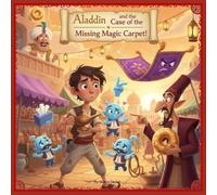 "Aladdin and the Case of the Missing Magic Carpet!" (One Upon a Twisted Time)