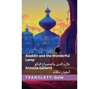 Aladdin and the Wonderful Lamp / علاء الدين والمصباح الرائع: Tranzlaty English العربية