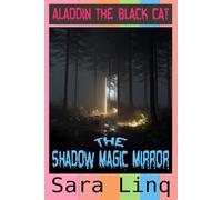 Aladdin The Black Cat: The Shadow Magic Mirror: 15