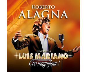 Alagna, Roberto - Hommage a Luis Mariano..