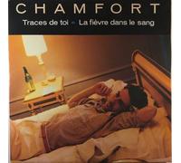 Alain Chamfort - La fièvre dans le Sang / Traces de Toi [Vinyle 45 tours 7"] [VINYL]