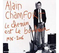 Alain Chamfort - Le Chemin Est Le...