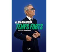 Alain Chamfort -Temps Forts- Entretiens avec Maud Berthomier