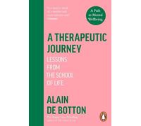 Alain de Botton - A Therapeutic Journey Lessons from the School of L - C245z