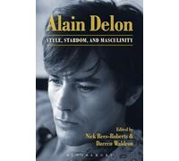 Alain Delon: Style, Stardom and Masculinity