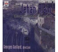 Alain: Instrumental and Vocal Works, Vol.3